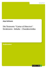 Produktbild: Die Textsorte "Cartas al Director": Strukturen - Inhalte - Charakteristika