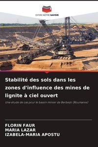 Produktbild: Stabilit&eacute; des sols dans les zones d'influence des mines de lignite &agrave; ciel ouvert