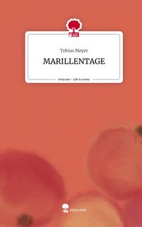 Produktbild: MARILLENTAGE. Life is a Story - story.one