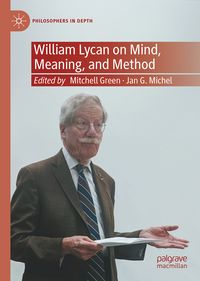 Produktbild: William Lycan on Mind, Meaning, and Method