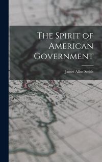 Produktbild: The Spirit of American Government