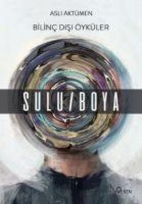 Produktbild: Bilinc Disi &Ouml;yk&uuml;ler - SuluBoya