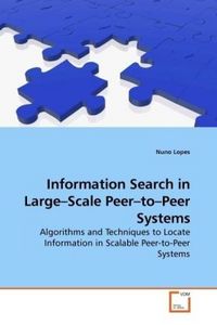 Produktbild: Lopes, N: Information Search in Large-Scale Peer-to-Peer Sys