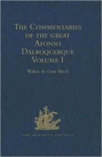 Produktbild: The Commentaries of the Great Afonso Dalboquerque, Second Vi
