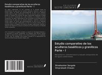 Produktbild: Estudio comparativo de los acu&iacute;feros bas&aacute;lticos y gran&iacute;ticos Parte - I