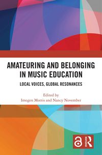Produktbild: Amateuring and Belonging in Music Education