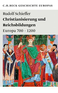 Bild vom Artikel Christianisierung und Reichsbildungen vom Autor Rudolf Schieffer