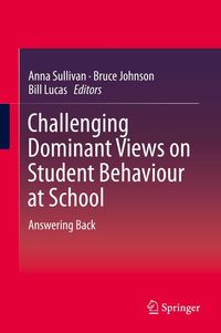Produktbild: Challenging Dominant Views on Student Behaviour at School