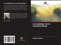 Produktbild: La mystique de la nouvelle Rome