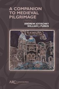 Produktbild: A Companion to Medieval Pilgrimage