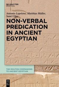 Produktbild: Non-Verbal Predication in Ancient Egyptian