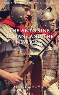 Produktbild: The Antonine Romans and The New King