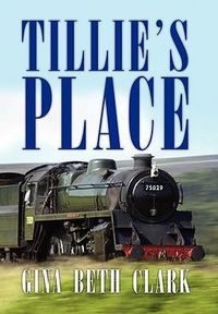 Produktbild: Clark, G: Tillie's Place