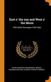 Produktbild: East O The Sun & West O The Mo