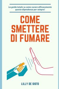 Produktbild: Come smettere di fumare