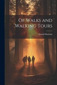 Produktbild: Of Walks and Walking Tours