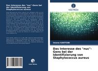 Produktbild: Das Interesse des "nuc"-Gens bei der Identifizierung von Staphylococcus aureus