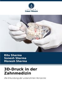 Produktbild: 3D-Druck in der Zahnmedizin