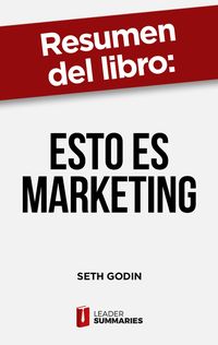 Produktbild: Resumen del libro "Esto es marketing" de Seth Godin