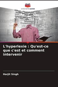 Produktbild: L'hyperlexie : Qu'est-ce que c'est et comment intervenir