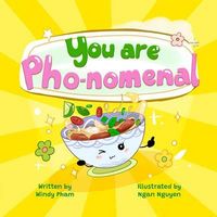 Produktbild: You Are Pho-nomemal (A Valentine's Book with Adorable Vietnamese Food Puns)