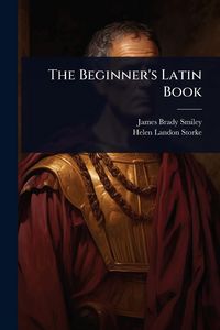 Produktbild: The Beginner's Latin Book