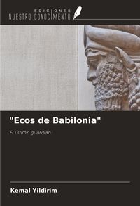 Produktbild: "Ecos de Babilonia"