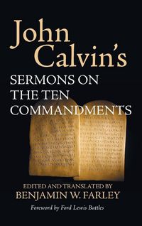 Produktbild: John Calvin's Sermons on the Ten Commandments