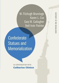 Produktbild: Confederate Statues and Memorialization