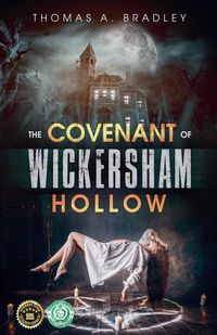 Produktbild: The Covenant of Wickersham Hollow