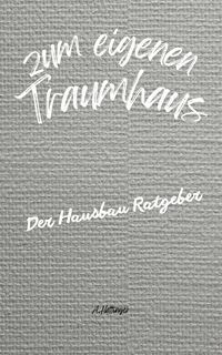 Produktbild: ... zum eigenen Traumhaus