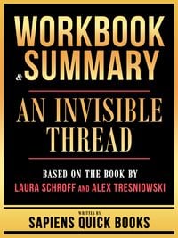 Produktbild: Workbook & Summary - An Invisible Thread - Based On The Book By Laura Schroff And Alex Tresniowski