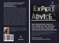 Produktbild: Een Onderzoek Naar De Factoren die Van Invloed Zijn Op De Niet-Naleving Van De Belastingwetgeving
