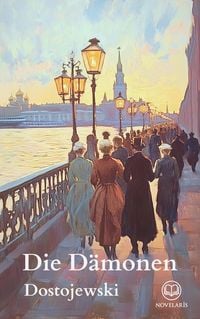 Produktbild: Die D&auml;monen (Novelaris Klassik)