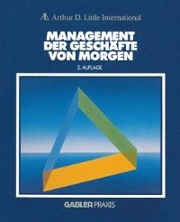 Produktbild: Management der Gesch&auml;fte von morgen