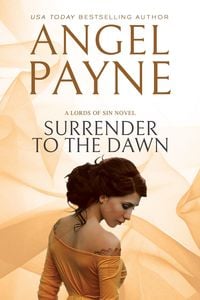 Bild vom Artikel Surrender to the Dawn vom Autor Angel Payne
