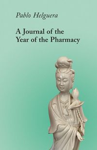 Produktbild: A Journal of the Year of the Pharmacy