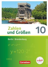 Produktbild: Zahlen und Gr&ouml;&szlig;en 10. Schuljahr - Berlin und Brandenburg - Sch&uuml;lerbuch