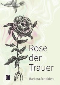 Produktbild: Rose der Trauer