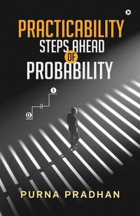 Produktbild: Practicability: Steps Ahead of Probability