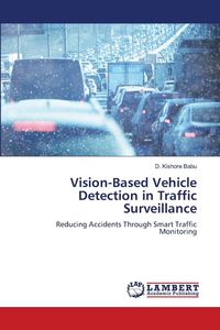 Produktbild: Vision-Based Vehicle Detection in Traffic Surveillance