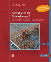 Bild vom Artikel Konstruieren im Stahlbetonbau 2 vom Autor Hans-Hermann Prüser