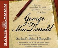 Produktbild: George MacDonald (Library Edition): A Biography of Scotland's Beloved Storyteller