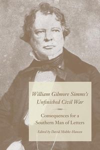 Produktbild: William Gilmore Simms's Unfinished Civil War