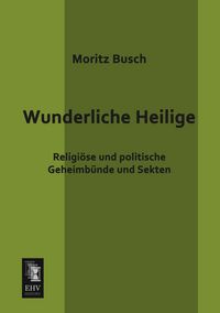Produktbild: Wunderliche Heilige