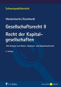 Produktbild: Gesellschaftsrecht II. Recht der Kapitalgesellschaften
