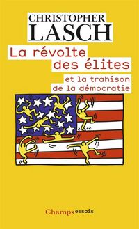 Produktbild: La r&eacute;volte des &eacute;lites et la trahison de la d&eacute;mocratie