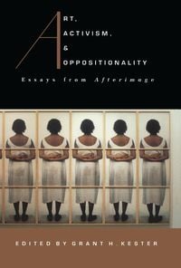 Produktbild: Art, Activism, and Oppositionality