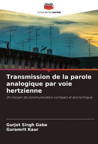 Produktbild: Transmission de la parole analogique par voie hertzienne