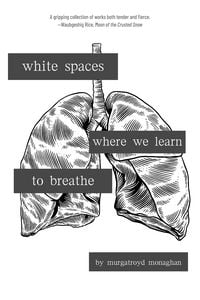Produktbild: White Spaces Where We Learn to Breathe